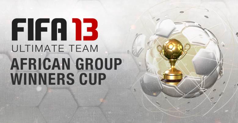 FUT 13 African Group Winners Cup Tournament FIFA 13 Ultimate Team Just for Men: How to Be A Millionaire Through Fifa Ultimate Team - soccer 1