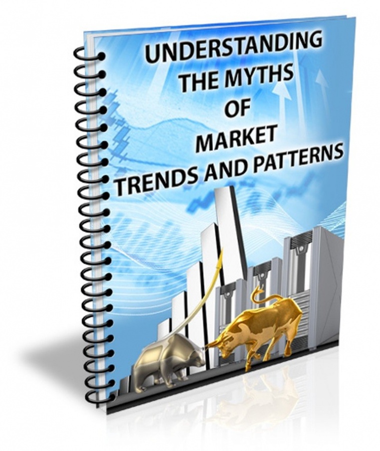 Understanding-The-Myths-Of-Market-Trends-And-Patterns Get the Best Forex Trends with the Help of Forex Trendy