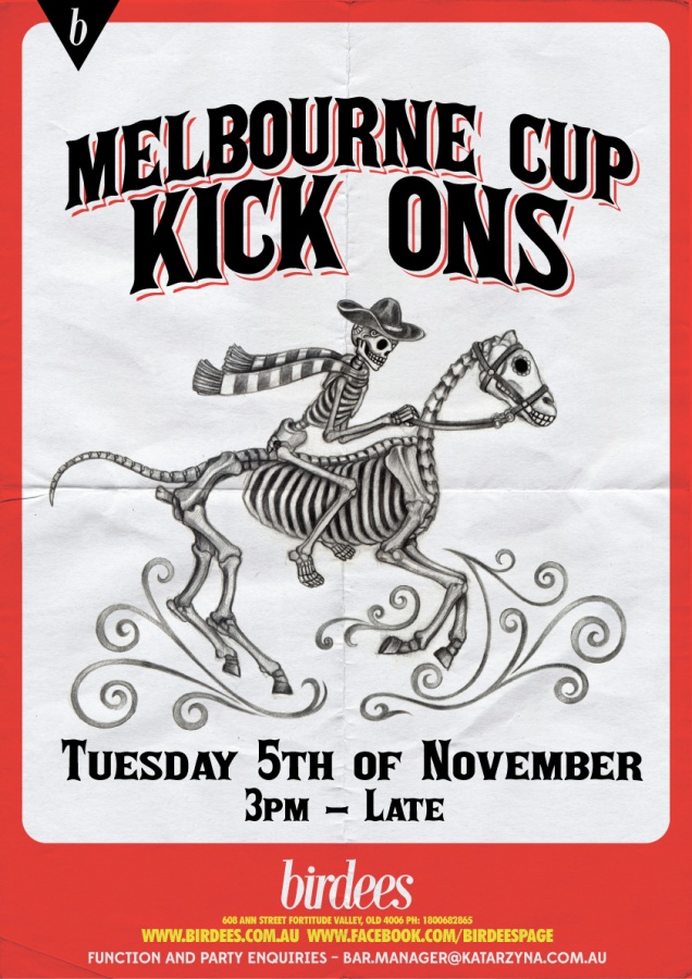 Birdees-Melbourne-Cup-2013-Kick-On