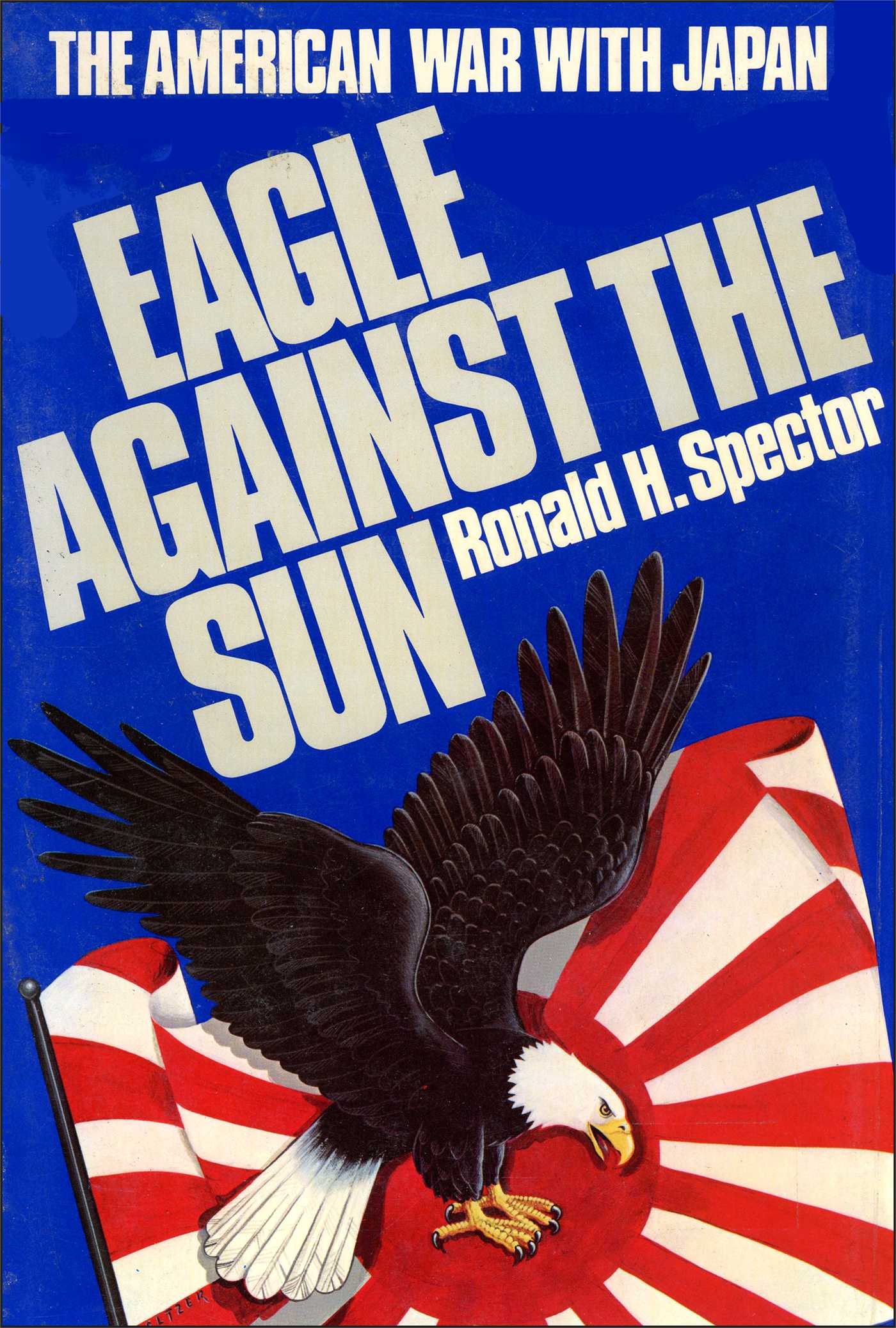 eagle-against-the-sun-9781476727424_hr Top 10 Most Famous Books About World War II