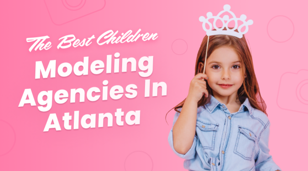 agency How Do Child Actors Get Auditions in Atlanta? A Step-by-Step Guide - 7 Child Actors Get Auditions